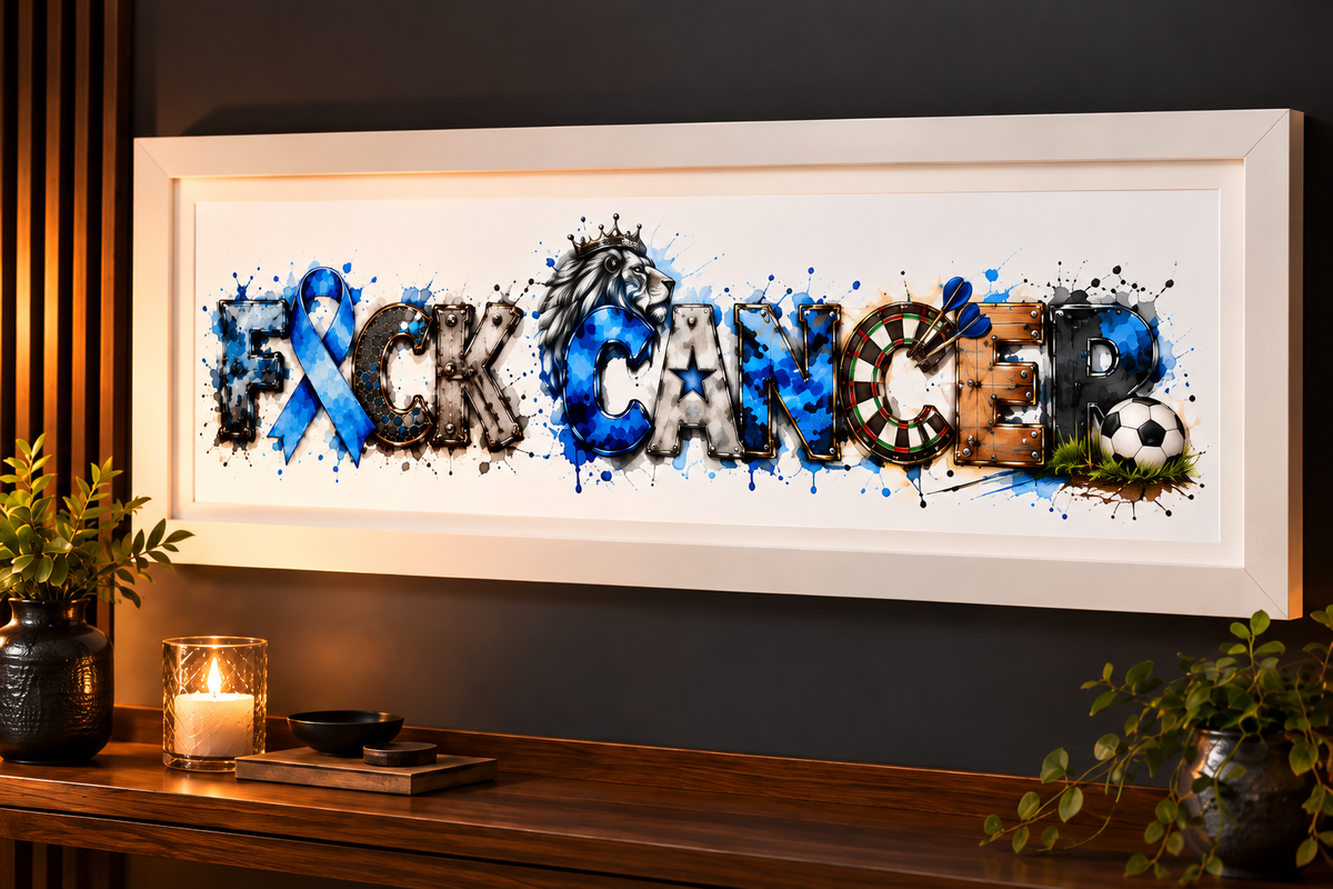 F*CK Cancer – Awareness Framed Art | £5 Donated to Cancer Research UK - PRE ORDER
